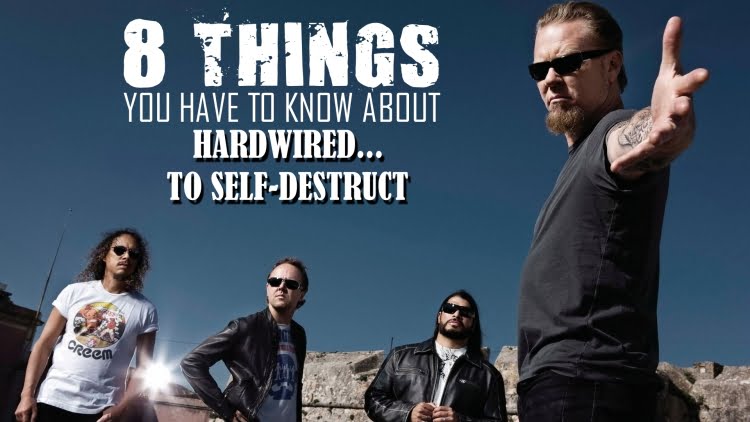 8 Things You Have to Know About Metallica’s ”Hardwired… To Self-Destruct”