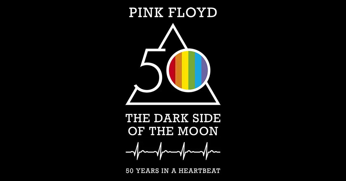 Pink Floyd The Dark Side of the Moon 50 Years